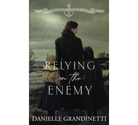 Relying On The Enemy