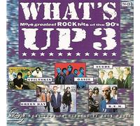 REM / GREEN DAY / OASIS / SUEDE / CANDLEBOX - What's Up 3 : More Greatest Rock Hits of the 90's
