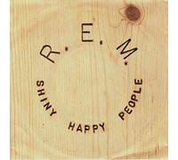REM - Shiny Happy People [Import]