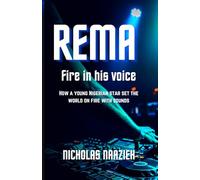 Rema : Fire in His voice: How a young Nigerian star set the world on fire with sounds