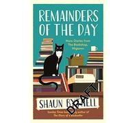 Remainders of the Day: More Diaries from The Bookshop, Wigtown
