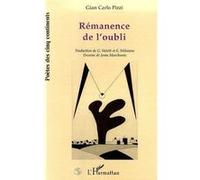 Remanence de l'oubli - - Gian Carlo Pizzi - L'harmattan - Livre