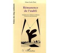 Remanence de l'oubli - - Gian Carlo Pizzi - L'harmattan - Livre
