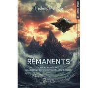 Rémanents - La mort n'existe pas, malheureusement l'hospitalité laisse à désirer !