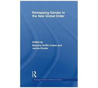 Remapping Gender In The New Global Order