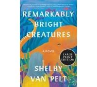 Remarkably Bright Creatures