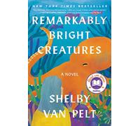 Remarkably Bright Creatures – A Read with Jenna Pick – Ecco