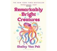 Remarkably Bright Creatures – 'That Octopus Book' – best-seller international, film Netflix