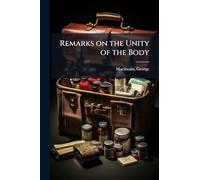 Remarks on the Unity of the Body