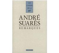 Remarques André Suares (Auteur)