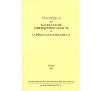 Remarques Sur L'agriculture Génétiquement Modifiée Et La Dégradation Des Espèces
