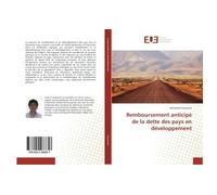 Remboursement anticipé de la dette des pays en développement - Mohamed Gouasmia - Universitaires Europeennes - broché - Essai