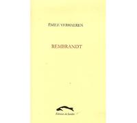 Rembrandt - Emile Verhaeren - Du Sandre Eds - broché - Biographie