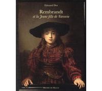 Rembrandt et la jeune fille de varsovie - Edouard Dor - Michel De Maule - broché - Essai