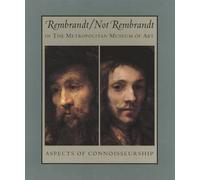 Rembrandt/ Not Rembrandt: In The Metropolitan Museum of Art - Aspects of Connoisseurship (two volume set) (Metropolitan Museum of Art Series) by Hubert von Sonnenburg (1995-05-03)