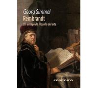 Rembrandt: Un ensayo de filosofía del arte