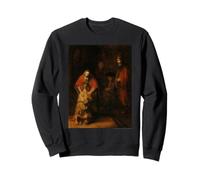 Rembrandt Van Rijn The Return of The Prodigal Son Sweatshirt