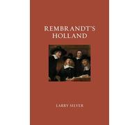 Rembrandt's Holland