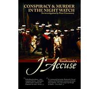 Rembrandt's J'Accuse