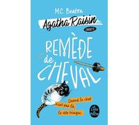 Remède de Cheval (Agatha Raisin enquête, Tome 2)