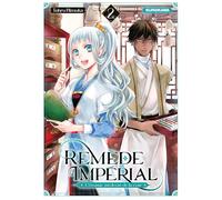 Remède Impérial - L'étrange Médecin De La Cour - Tome 2
