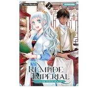 Remède Impérial – L'étrange médecin de la cour – Tome 2 – Kurokawa