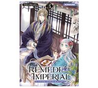 Tohru Himuka – Remède Impérial : L'étrange médecin de la cour – Tome 3 – Manga – Broché