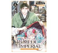 Remède Impérial - L'étrange médecin de la cour - tome 4