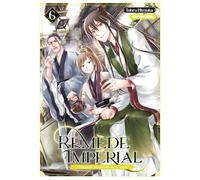Remède Impérial – L'étrange médecin de la cour – Tome 6 – Kurokawa