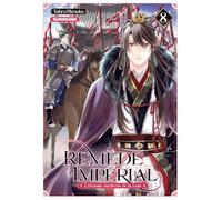 Remède Impérial – L'étrange médecin de la cour – Tome 8 – Kurokawa