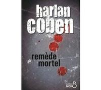 Harlan Coben – Remède mortel – Roman – Broché – Belfond