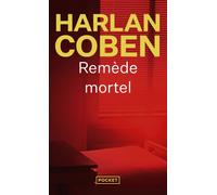 Remède mortel - Harlan Coben - Pocket - Poche - Roman