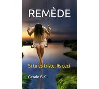 REMÈDE: Si tu es triste, lis ceci