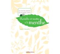 REMEDES ET RECETTES A LA MENTHE