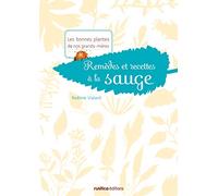 REMEDES ET RECETTES A LA SAUGE