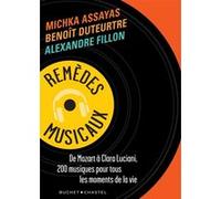 Remèdes musicaux Michka Assayas (Auteur)