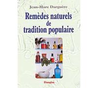 Remèdes naturels de tradition populaire