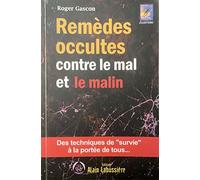 Remèdes occultes contre le mal et le malin