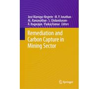 Remediation and Carbon Capture in Mining Sector: Decarbonized Society by 2050