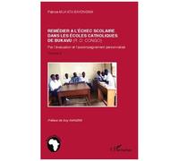Patrice Mukata Bayongwa – Remédier à l'échec scolaire (Bukaru, R. D. Congo) – Volume 2 – Broché