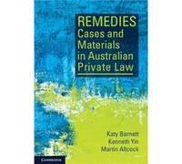 Remedies Cases and Materials in Australian Private Law by Allcock & Martin Edith Cowan University & Western Australia Allcock Martin Edith Cowan University Western Australia (Auteur)