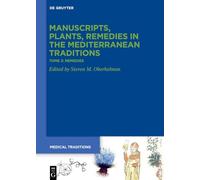 Remedies: Pharmacy, Drugs and Food, Archaeology, Tradition, Continuity