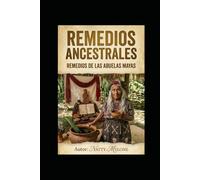 Remedios Ancestrales: Remedios de las abuelas Mayas