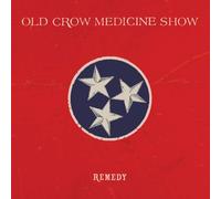 Old Crow Medicine Show - Remedy