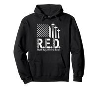 Remember Everyone Deployed R.E.D. Until They All Come Home Sweat à Capuche