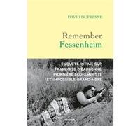 Remember Fessenheim David Dufresne (Auteur)