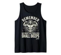 Remember God Doesn't Love People with Small Biceps Débardeur
