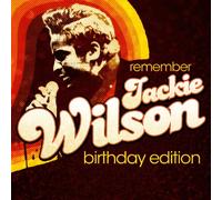 Remember Jackie Wilson-Birthday Edition