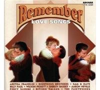 Remember Love Songs
