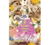 Remember Me - La Magie de l'amour - Tome 06 (VF)